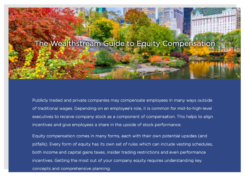 The Wealthstream Guide to Equity Compensation